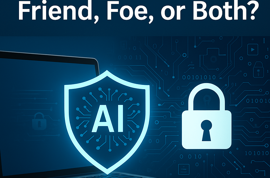 AI in Cybersecurity: Friend, Foe, or Both?  